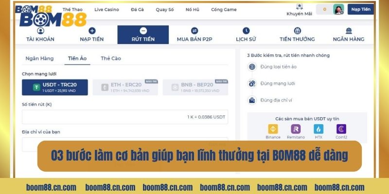 03 bước làm cơ bản giúp bạn lĩnh thưởng khủng tại BOM88 dễ dàng.