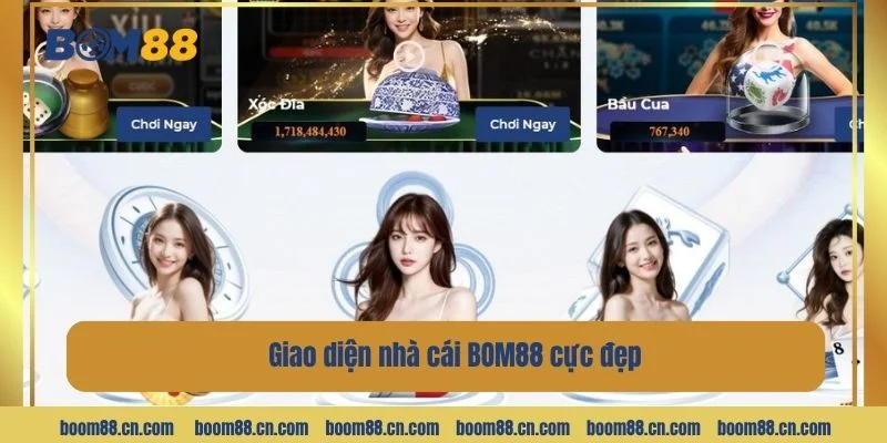 Giao diện sàn cược BOM88 ấn tượng bởi sự chuyên nghiệp.