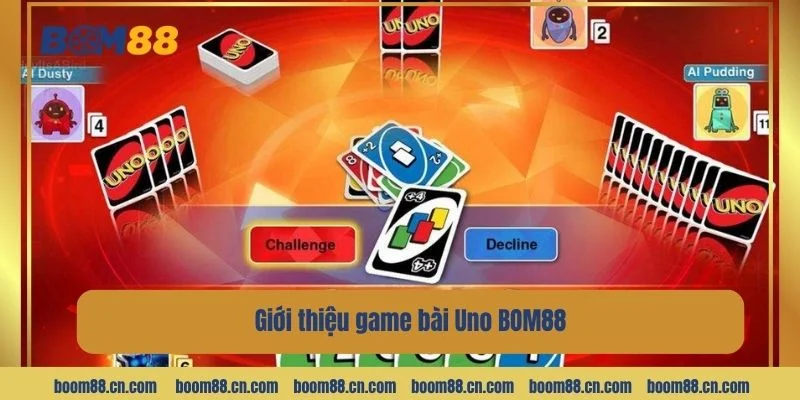 Cược Uno là bộ môn bài lá mới mẻ tại nhà cái BOM88. 