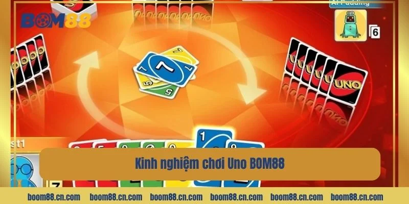 Mẹo chơi bài Uno giành chiến thắng lớn cho anh em cược thủ tại BOM88.