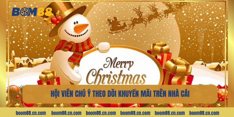 Hội viên chú ý theo dõi thông báo khuyến mãi trên nhà cái.